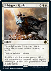 Subjugar a Horda / Vanquish the Horde - Magic: The Gathering - MoxLand